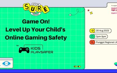 20 Aug 2023 – Game On! Level Up Your Child’s Online Gaming Safety: Kids Teach Kids Program